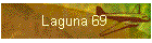 laguna 69